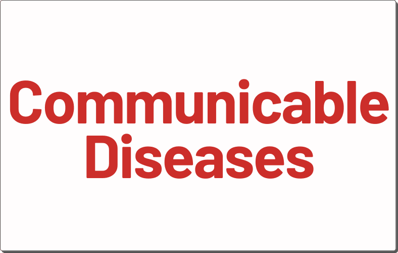 Visit Communicable Diseases